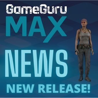 Big news and changes for all GameGuru MAX users! Thumbnail