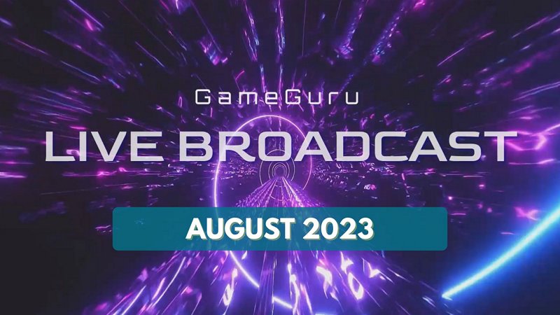 August update released with a huge number of fixes! · GameGuru MAX